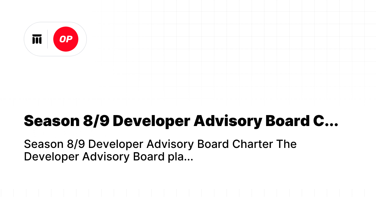 Season 8/9 Developer Advisory Board C...